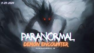 20 Bone Chilling Paranormal Tales Unleashed - Demon encounter