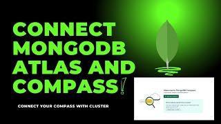 How to Connect MongoDB Compass to Your Cluster – Step-by-Step Guide!