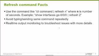 Realtime Capture of Junos CLI Commands Through Refresh