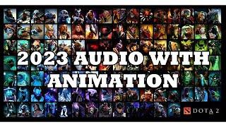 2023 ALL HEROES NAME DOTA 2 WITH AUDIO AND ANIMATION