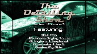 The Detailing Show Episode 3: Acronyms everywhere. ODK @ TBD ft TDG