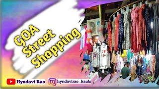 GOA Street Shopping|Street Shopping|Telugu Vlogs|Hyndavi Rao|2021