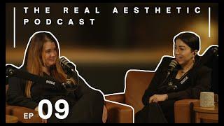 Laura Crowley - The Real Aesthetic Podcast Ep.09