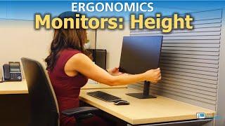 Ergonomics | Monitors: Height