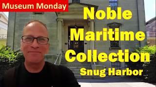 Noble Maritime Art Collection - Museum Monday