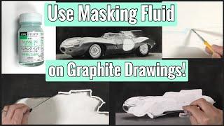 Use masking fluid on a graphite drawing! - No more disappearing lines!