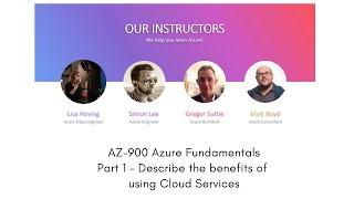 AZ-900 Azure fundamentals exam content - Part 1B - Describe the benefits of using cloud services