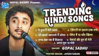 Trending Hindi Song's By Gopal Sadhu | Jo khabo kayalome Socha Nahi Tha | Gopal Sadhu New Video 2023