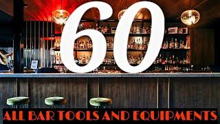 Top 60 Important Bar Tools And Equipment / Basic Knowledge