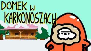 DOMEK W KARKONOSZACH