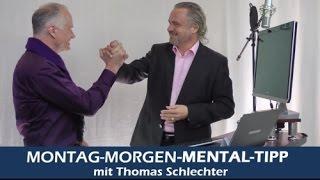 Mentaltipp Erfolgsgeheimnis mit Andre Schneider und Thomas Schlechter