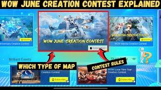 NEW WOW JUNE CREATION CONTEST EXPLAINED  | New Wow Contest In Pubg Fully Explained