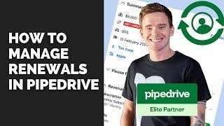 How to manage renewals in Pipedrive