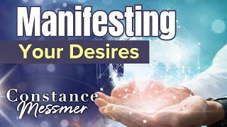 Unlocking the Secrets to Manifesting Anything You Desire