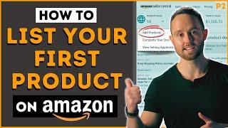 How to List Your First Product on Amazon 2023 - Create Your Amazon Product Listing 2023 (p2)