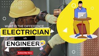 What's the difference between an electrical engineer and an electrician? Which way to go?