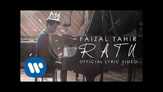 Ratu - Faizal Tahir (Official Lyric)