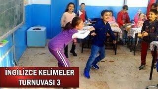 İNGİLİZCE KELİMELER TURNUVASI 3