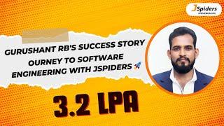 Gurushant RB's Success Story: Journey to Software Engineering with JSpiders BTM