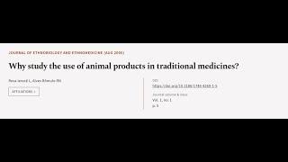 Why study the use of animal products in traditional medicines? | RTCL.TV