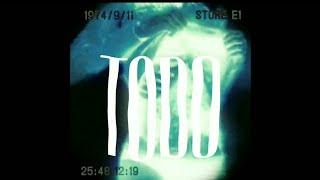 TODO (Prod.@cxcainebeats)