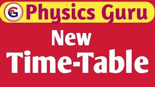 Time Table | Physics Guru | Ankit Sir