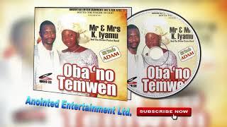 Oba 'No Temwen [Full Album] by Mr & Mrs K. Iyamu ► Edo Gospel Music