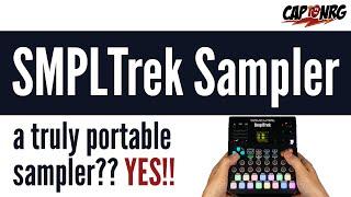 SMPLTrek : The Next Classic, Portable Sampler?