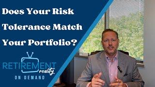 Does Your Risk Tolerance Match Your Portfolio?