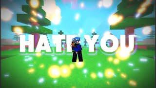 Hate You - A Roblox Bedwars Montage