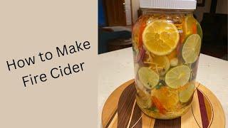 How To Make Fire Cider