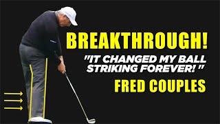 The NEW Breakthrough! - You Won’t Believe How Easy! - ( Fred Couples Drill)