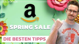 Amazon Spring Sale 2024 – Tipps & Termine