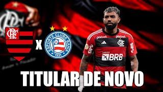 GLOBO ESPORTE FLAMENGO x BAHIA "GABIGOL NOVO TITULAR"! SAIU A ESCALAÇÃO DO FLAMENGO