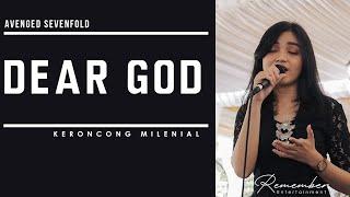 Avenged Sevenfold - Dear God versi Keroncong Modern / Millennials Remember Entertainment