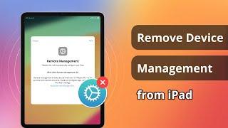 How to Remove Device Management from iPad 2024 | No Jailbreak | MDM Bypass