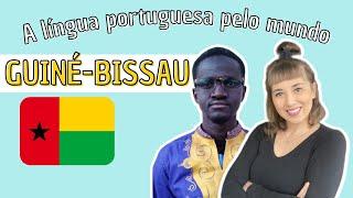 GUINÉ-BISSAU: PORTUGUÊS E CULTURA | A língua portuguesa pelo mundo | Brasileirices