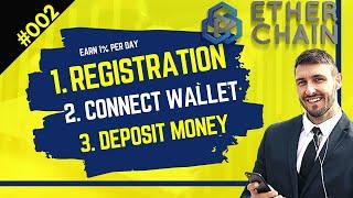 Etherchain earn 1% per Day   10K invested + Registration Quick registration tutorial!