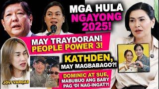 ANG LAGAY NG POLITIKA NGAYONG 2025?  KATHDEN, MAGKAKATULUYAN BA?  DOMINIC AT SUE, DAPAT MAG-INGAT!