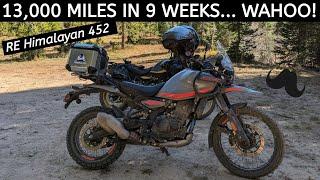 Great RE Himalayan 450 - 13,000 Miles/21,000 km in 9 Weeks - Wahoo!