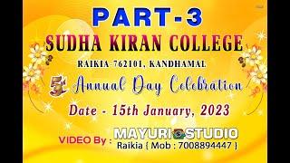 SUDHA KIRAN COLLEGE RAIKIA ANUAL FUNCTION 2023(PART -3)