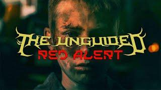 The Unguided - Red Alert (OFFICIAL VIDEO)