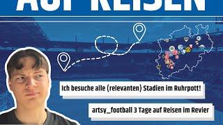 3 Tage im RUHRPOTT! Eine REISE durch die FUßBALLKULTUR im REVIER