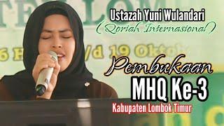 Pembukaan Musabaqoh Hifzil Qur'an ( MHQ ) Ke-3 kab. Lombok Timur || Ustazah Yuni Wulandari