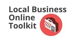 Local Business Online Toolkit Walkthrough