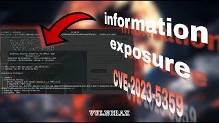 Sensitive information exposure CVE-2023-5359 | bug bounty poc