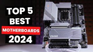 Top 5: Best Motherboards (2024)