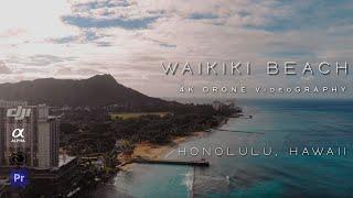 Waikiki Beach 4K Drone Videography | Honolulu, Hawaii | Mavic Air Aerial Footage