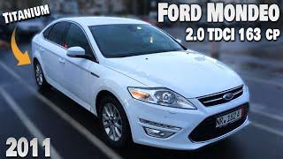 Ford Mondeo Titanium 2,0 Tdci 2011 feat AutoMasterChef Mihai Popescu