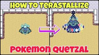 How To Terastallize Your Pokemon In Pokemon Quetzal | How To Get Tera Orb And Tera Shards